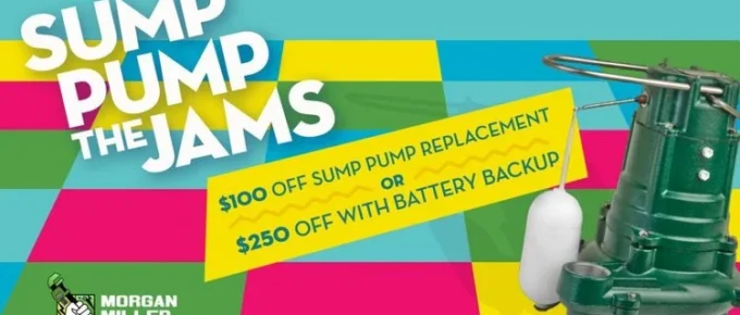 Sump Pump Jams $100 off sump pump or $250 off with battery backup